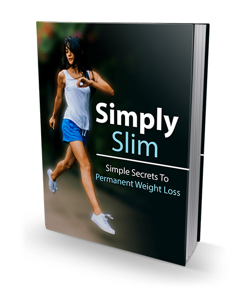 Simply Slim ? Simple Secrets To Permanent Weight Loss